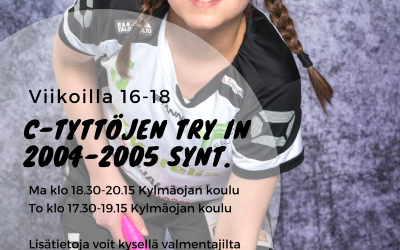 C-tyttöjen Try In -jakso viikoilla 16-18