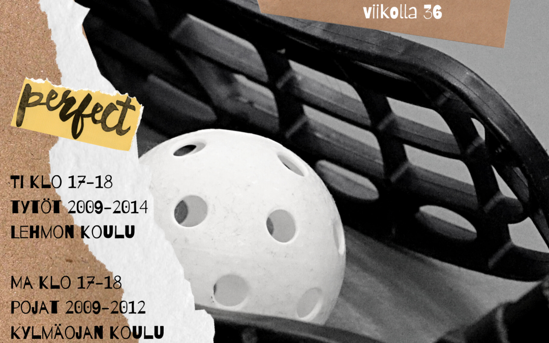 Sählykerhot jatkuvat viikolla 36