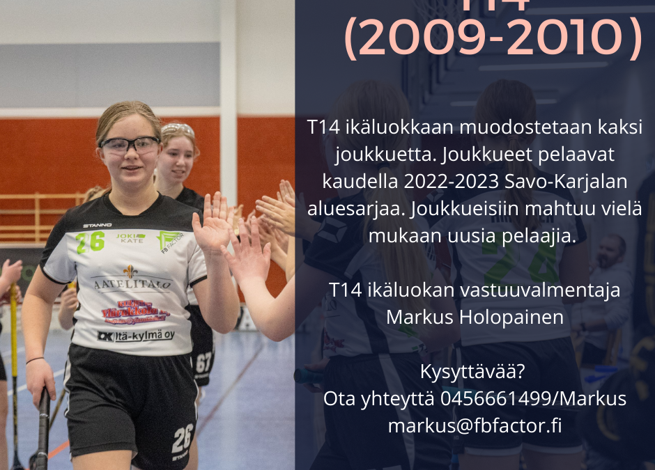 T14 ikäluokkaan tulee kaudelle 2022-2023 kaksi joukkuetta